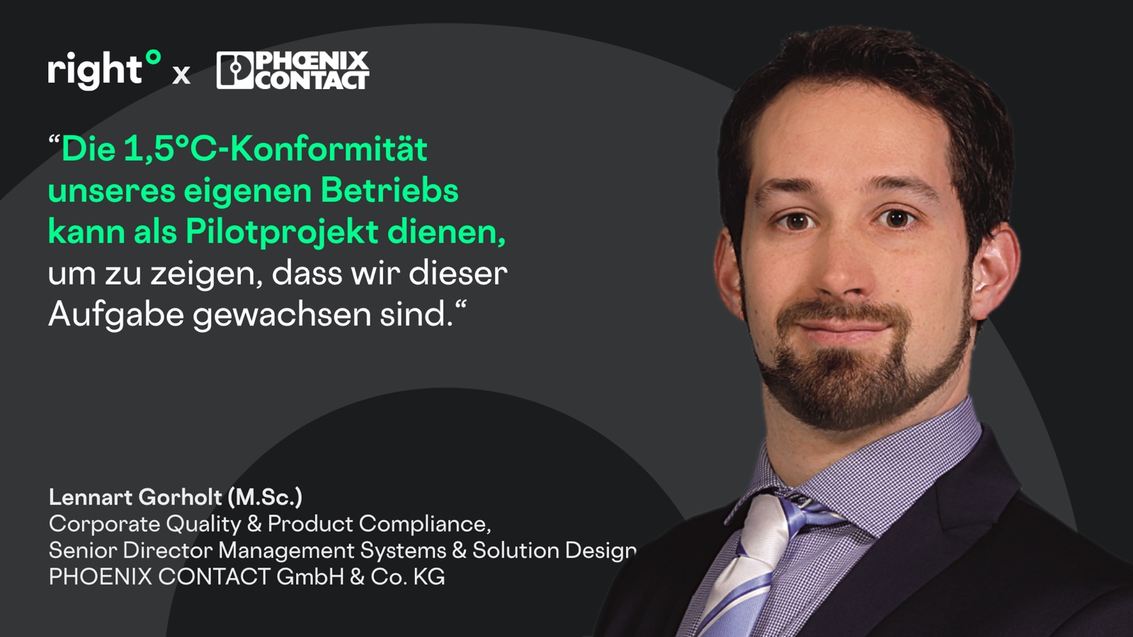 right° × Phoenix Contact · Zitat von Lennart Gorholt (M.Sc.)